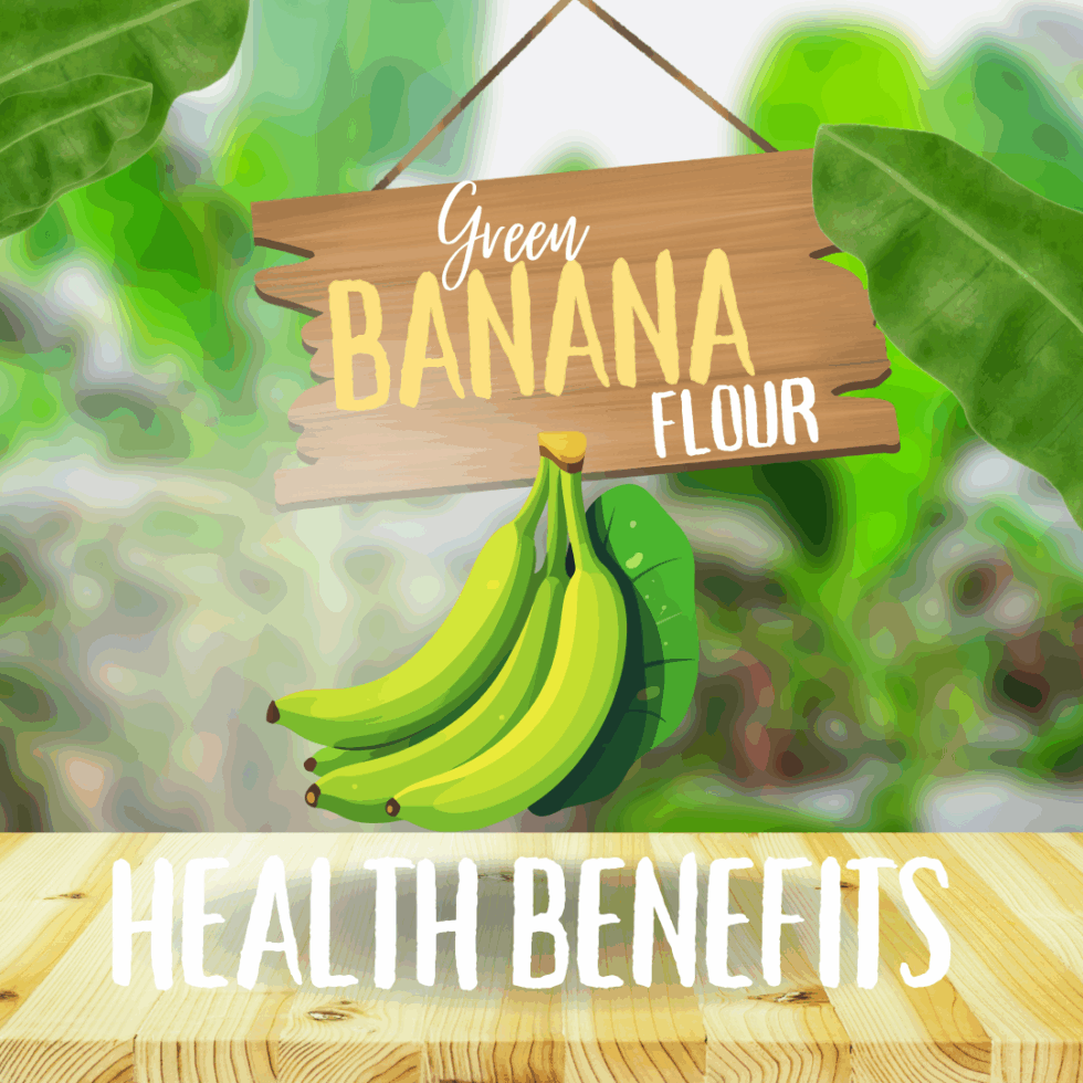 Curated visual reference: Fresh Look at The Surprising Benefits Of Green Banana Flour And How To